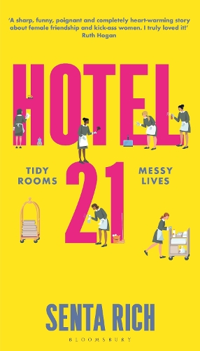 Бумажная книга «Hotel 21: The 'funny, poignant and completely heart-warming' debut novel», автор Сента Рич - фото №1