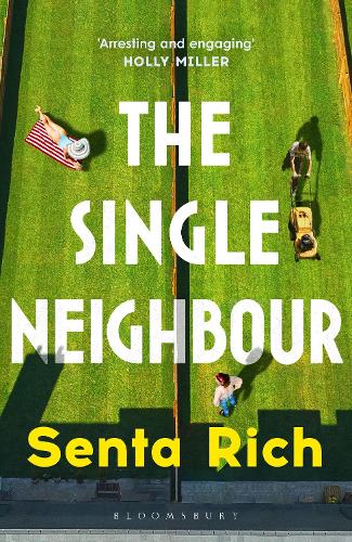 Паперова книга «The Single Neighbour», автор Сента Річ - фото №1