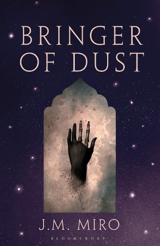 Бумажная книга «Bringer of Dust: (The Talents Series – Book 2)», автор Дж. М. Миро - фото №1