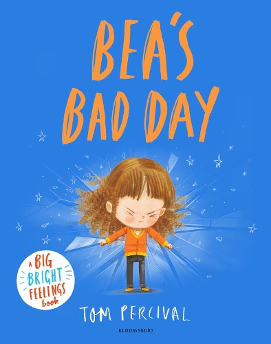 Паперова книга «Bea's Bad Day: A Big Bright Feelings Book», автор Том Персіваль - фото №1