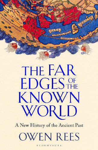 Бумажная книга «The Far Edges of the Known World: A New History of the Ancient Past», автор Оуэн Рис - фото №1
