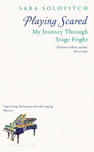 Бумажная книга «Playing Scared: A History and Memoir of Stage Fright», автор Сара Солович - фото №1
