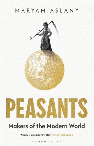 Паперова книга «Peasants: Makers of the Modern World», автор Мар'ям Аслані - фото №1