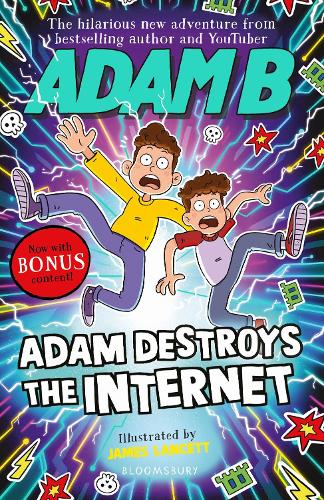 Паперова книга «Adam Destroys the Internet», автор Адам Б - фото №1