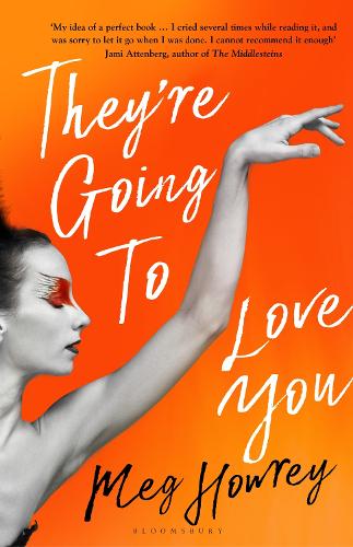 Паперова книга «They're Going to Love You: A captivating drama of betrayal and creative ambition», автор Мег Хоурі - фото №1