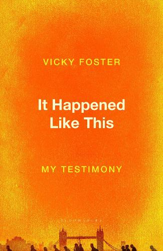 Паперова книга «It Happened Like This: My Testimony», автор Вікі Фостер - фото №1