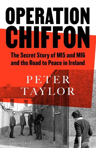 Бумажная книга «Operation Chiffon: The Secret Story of MI5 and MI6 and the Road to Peace in Ireland» - фото №1