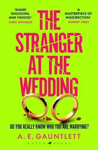 Бумажная книга «The Stranger at the Wedding: The most twisted thriller of the year», автор А. Е. Гаунтлетт - фото №1