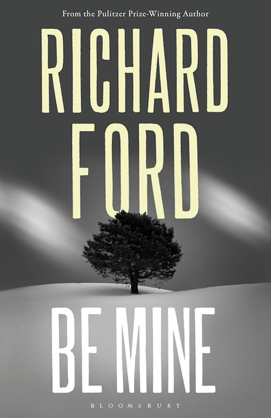 Паперова книга «Be Mine», автор Річард Форд - фото №1