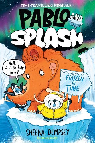 Бумажная книга «Pablo and Splash: Frozen in Time: The hilarious kids' graphic novel series about time-travelling penguins», автор Шина Демпси - фото №1