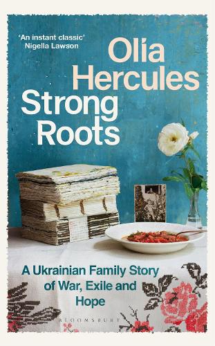 Бумажная книга «Strong Roots: A Ukrainian Family Story, Interrupted», автор Олиа Геркулес - фото №1