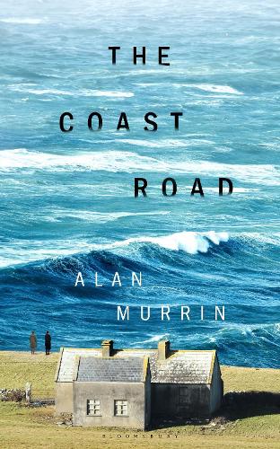 Паперова книга «The Coast Road: ‘A perfect book club read’ Sunday Times», автор Алан Муррін - фото №1