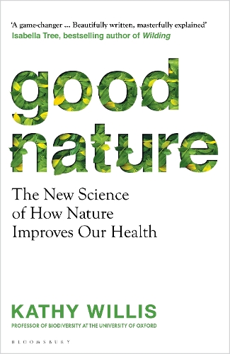 Бумажная книга «Good Nature: Improve Your Health and Happiness with Nature – One Simple Step at a Time», автор Кэти Уиллис - фото №1
