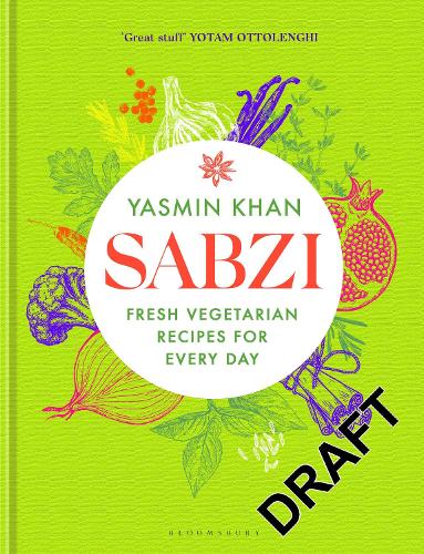 Бумажная книга «Sabzi: Fresh vegetarian recipes for everyday», автор Ясмин Хан - фото №1