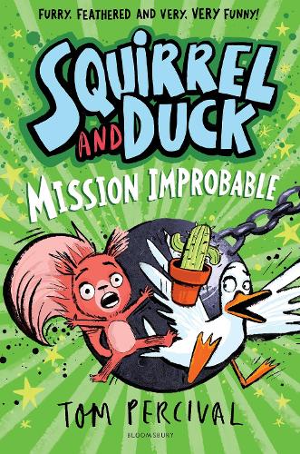 Бумажная книга «Squirrel and Duck: Mission Improbable», автор Том Персиваль - фото №1