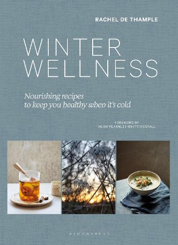 Бумажная книга «Winter Wellness: Nourishing recipes to keep you healthy when it's cold» - фото №1