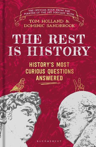 Бумажная книга «The Rest is History: The official book from the makers of the hit podcast», авторов Доминик Сендбрук, Goalhanger Podcasts - фото №1