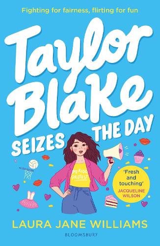 Бумажная книга «Taylor Blake Seizes the Day: The feisty and funny irresistible teen heroine», автор Лаура Джейн Уильямс - фото №1