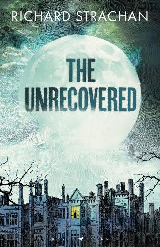 Бумажная книга «The Unrecovered: A richly atmospheric gothic tale of madness, war and all-encompassing obsession set in Scotland», автор Ричард Страхан - фото №1
