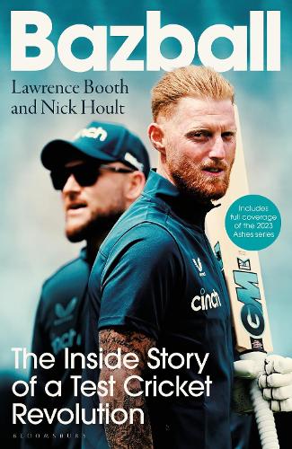 Бумажная книга «Bazball: The inside story of a Test cricket revolution», авторов Лоуренс Бут, Ник Хоулт - фото №1