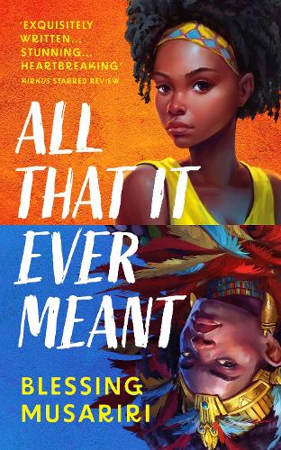 Паперова книга «All That It Ever Meant», автор Блессінг Мусарірі - фото №1