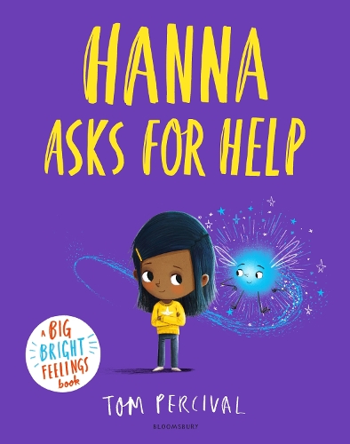Бумажная книга «Hanna Asks for Help: A Big Bright Feelings Book», автор Том Персиваль - фото №1