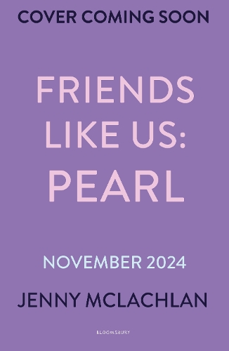Паперова книга «Friends Like Us: Pearl», автор Дженні Маклахлан - фото №1