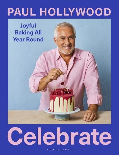 Бумажная книга «Celebrate: Joyful Baking All Year Round», автор Пол Голливуд - фото №1