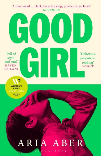 Бумажная книга «Good Girl: Shortlisted for the Women's Prize for Fiction 2025», автор Ария Абер - фото №1