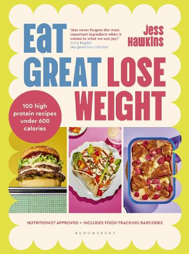 Бумажная книга «Eat Great, Lose Weight: Easy, healthy recipes that you'll actually want to eat», автор Джесс Хокинс - фото №1