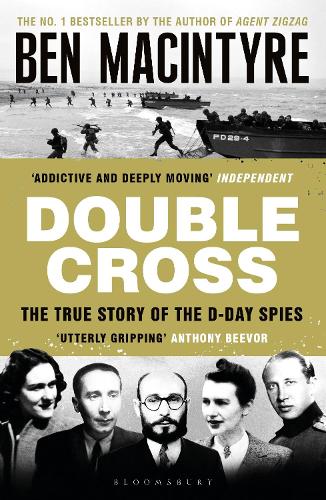 Бумажная книга «Double Cross: The True Story of The D-Day Spies», автор Бен Макинтайр - фото №1