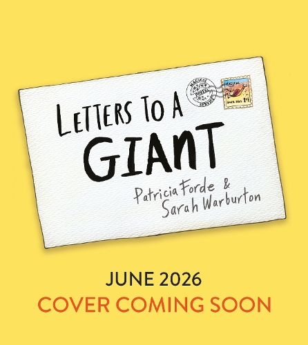 Паперова книга «Letters to a Giant: A HUGELY hilarious picture book for ages 3+», автор Патриція Форде - фото №1