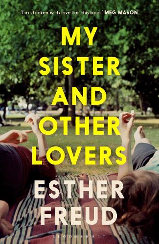 Бумажная книга «My Sister and Other Lovers», автор Эстер Фрейд - фото №1