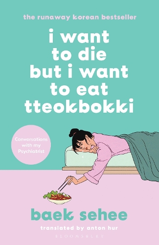 Бумажная книга «I Want to Die but I Want to Eat Tteokbokki: Dyslexia-friendly Edition», автор Бэк Сехи - фото №1