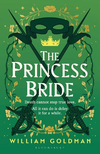 Бумажная книга «The Princess Bride: The cult classic tale of adventure and fantasy», автор Уильям Голдман - фото №1