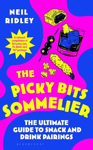 Паперова книга «The Picky Bits Sommelier: The Ultimate Guide to Snack and Drink Pairings», автор Ніл Рідлі - фото №1
