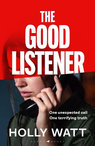 Паперова книга «The Good Listener: An electrifying thriller about a mother who must trust an anonymous caller if she is to find the truth about her daughter», автор Холлі Вотт - фото №1