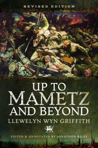 Бумажная книга «Up to Mametz...and Beyond», автор Ллевеллин Вин Гриффит - фото №1