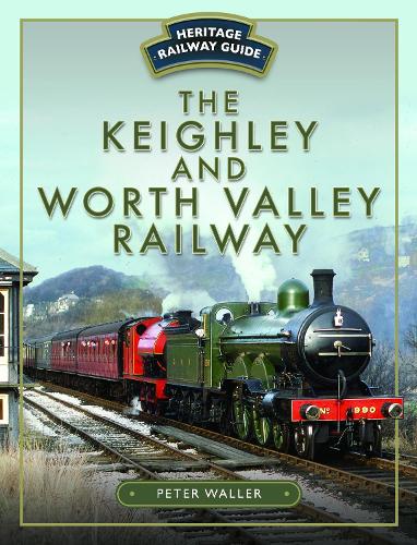 Бумажная книга «The Keighley and Worth Valley Railway», автор Питер Уоллер - фото №1