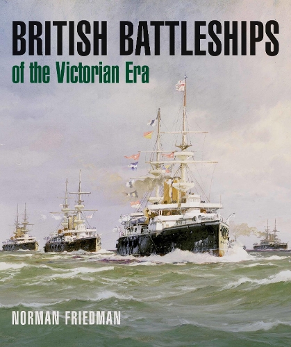 Бумажная книга «British Battleships of the Victorian Era», автор Норман Фридман - фото №1