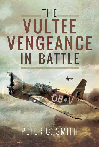 Бумажная книга «The Vultee Vengeance in Battle», автор Питер К. Смит - фото №1