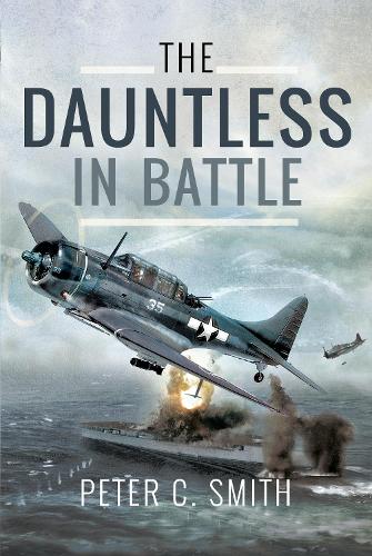 Бумажная книга «The Dauntless in Battle», автор Питер К. Смит - фото №1