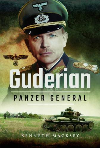 Паперова книга «Guderian: Panzer General», автор Кеннет Максі - фото №1