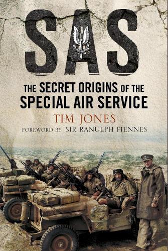 Паперова книга «SAS Zero Hour: The Secret Origins of the Special Air Service», автор Тім Джонс - фото №1