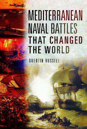 Бумажная книга «Mediterranean Naval Battles That Changed the World», автор Квентин Рассел - фото №1