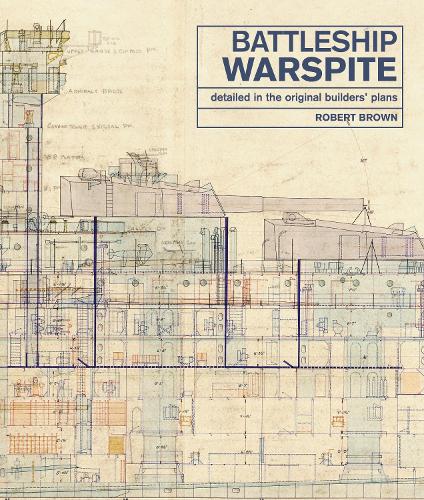 Бумажная книга «Battleship Warspite: Detailed in the Original Builders' Plans», автор Роберт Браун - фото №1