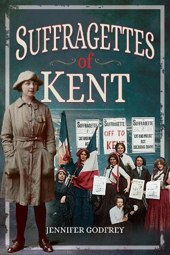 Паперова книга «Suffragettes of Kent», автор Дженніфер Годфрі - фото №1