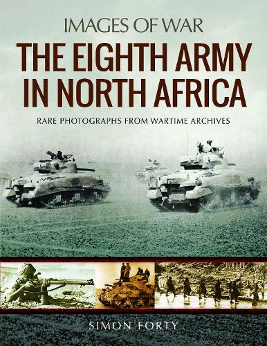 Паперова книга «The Eighth Army in North Africa», автор Саймон Форті - фото №1
