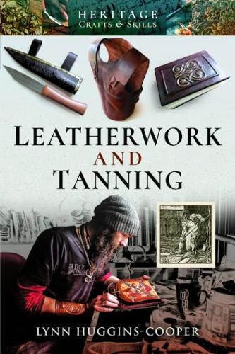 Бумажная книга «Leatherwork and Tanning», автор Линн Хаггинс-Купер - фото №1