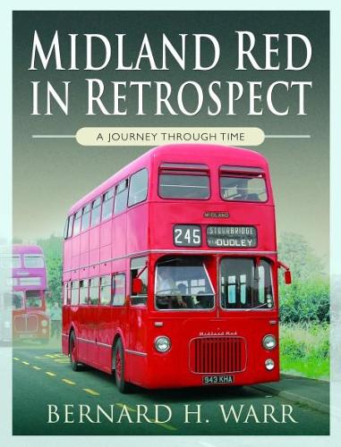 Бумажная книга «Midland Red in Retrospect: A Journey Through Time», автор Бернард Х. Уорр - фото №1